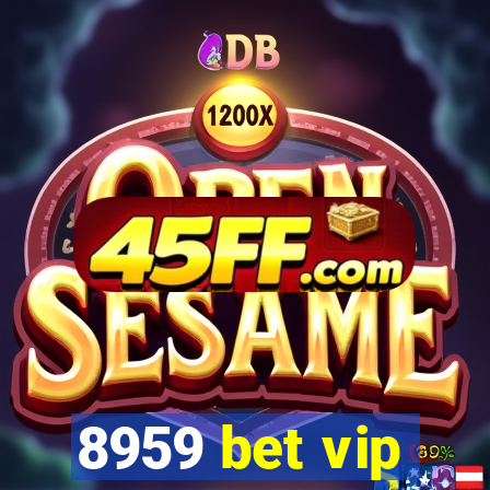 8959 bet vip